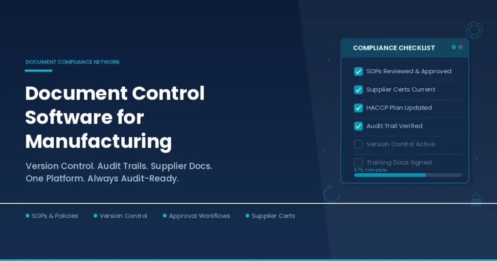 Document Control Software for Manufacturing: Stop Failing Audits